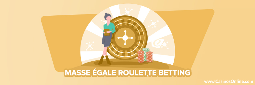 Masse Égale Roulette Betting: A Rule-Free Betting System